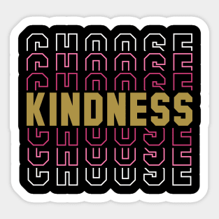 Choose Kindness Sticker